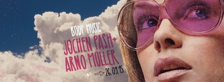 Event - BODY MUSIC // <b>JOCHEN PASH</b> &amp; ARNO MÜLLER - Club Kowalski - <b>...</b> - flyer_image-default-1