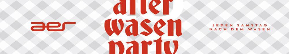 Party - After Wasen Party - AER CLUB in Stuttgart - 03.10.2015