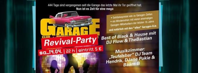Party - GARAGEN-REVIVAL-PARTY - Garage in Buxtehude - 14.04.2018