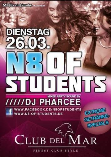 Party - N8 OF STUDENTS - Der Studenten Dienstag - Club del Mar in Aalen