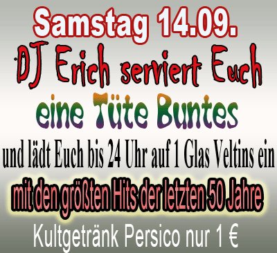 Party - DJ Erich serviert Euch eine Tüte Buntes.. - Old ...