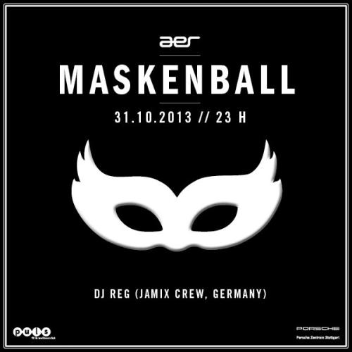 Party - Maskenball mit DJ REG - AER CLUB in Stuttgart - 31 ...