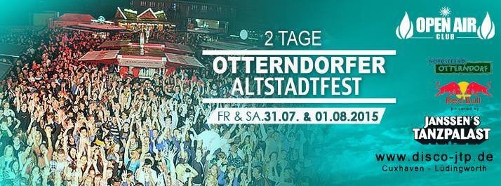  Foto zu Party - OTTERNDORFER ALTSTADTFEST 2015 - Janssens Tanzpalast - 31.07.2015 