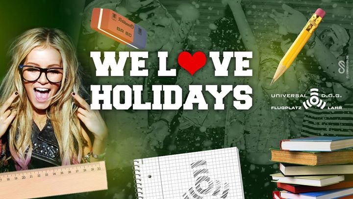 Party - WE Love Holidays  Mittwoch ist auch ein Tag zum Feiern 