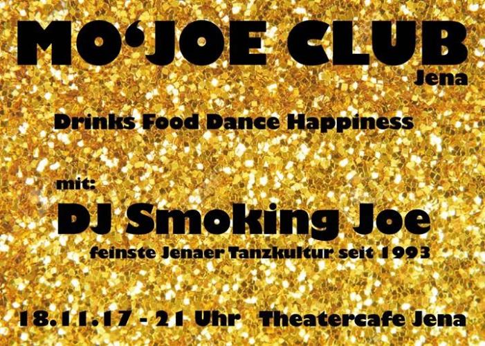 Party MO' JOE CLUB Theatercafé Jena 18.11.2017
