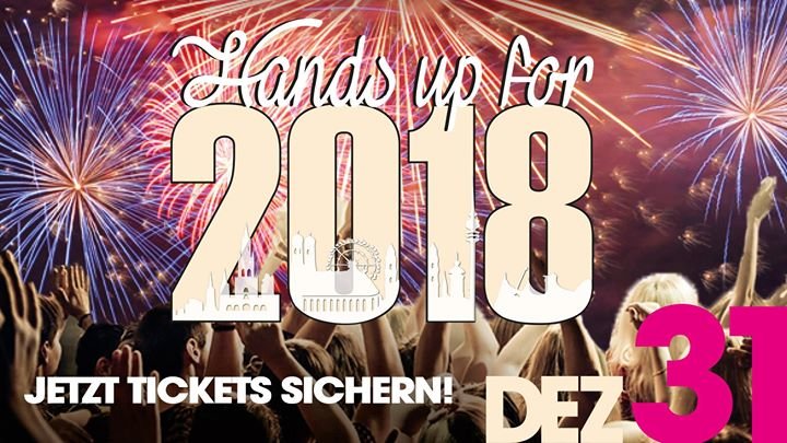 Party - Silvester im neuraum - Hands up for 2018 - Neuraum in München