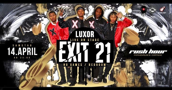 Party - Exit 21 Live on Stage | Luxor - Rush Hour Nachtpalast in ...