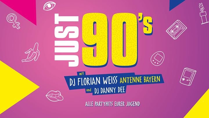 Party Just 90ies • mit DJ Florian Weiss // Antenne