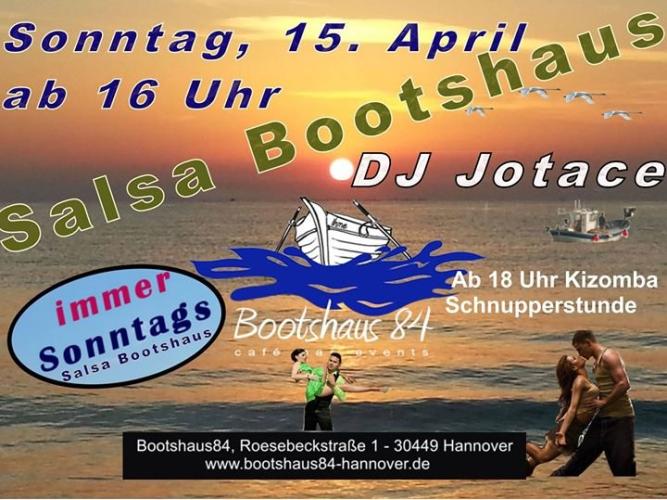 Party Salsa Bootshaus am Sonntag, 15. April mit DJ Jotace