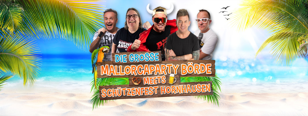 Marc Rixx Party - Die große Mallorcaparty Börde meets Schützenfest Hornhausen ...