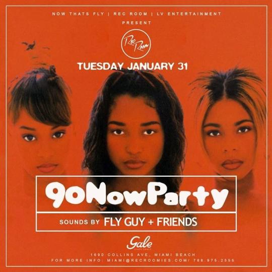 Party 90 Now Fly Guy Friends Rec Room In Miami Beach