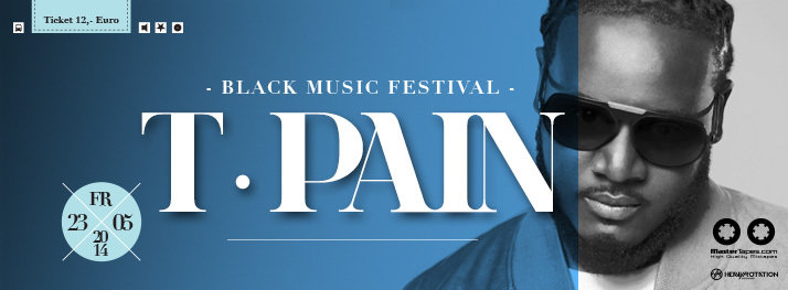 Bilder - Black Music Festival - T-<b>Pain @ CLUB</b> INDEX vom 23. - flyer_image-default-1