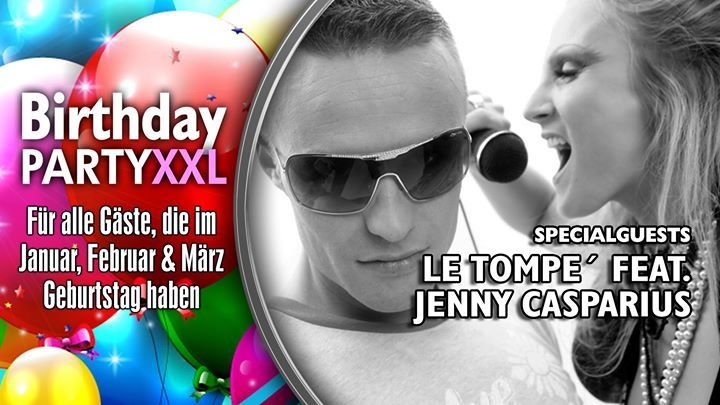 Birthday Party XXL mit LeTompe ft. Jenny Casparius I SAX Clubzone Dölzig