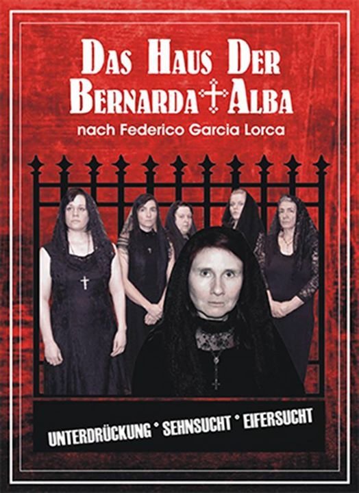 Party - Theater SchnurZ: "Das Haus der Bernarda Alba ...