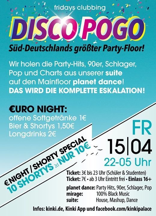 Festa Freitag 15 04 16 Disco Pogo Suddeutschlands Grosster Partyfloor Kinki Palace Eventcenter In Sinsheim 15 04 2016 2 years ago 2 years ago. diginights