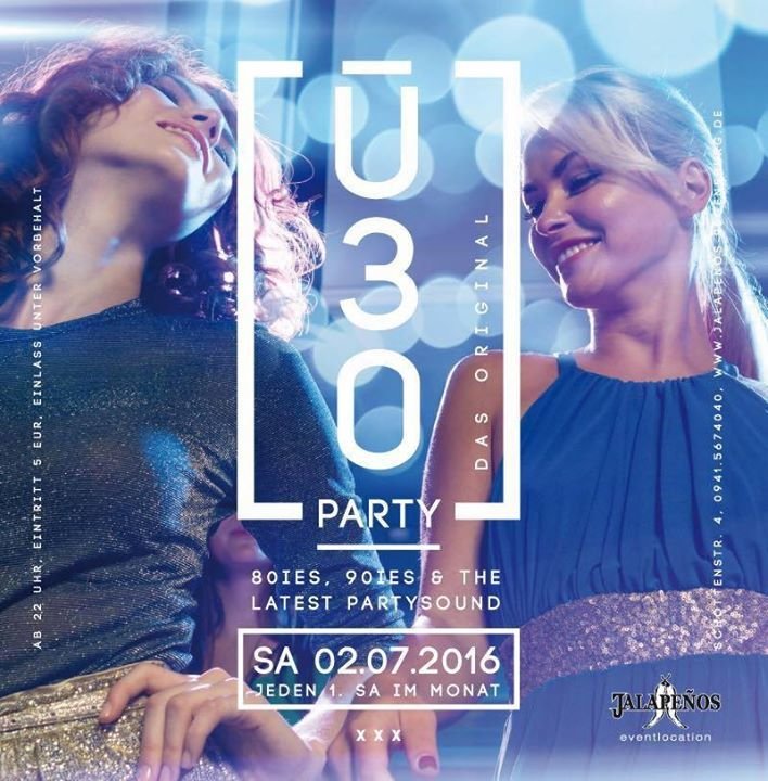 Party - Ü30 - Das Original - Jalapenos in Regensburg - 02.07.2016