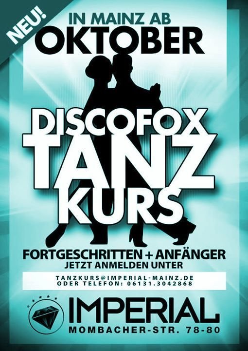 Party Discofox Tanzkurs Grundlagen Einfache Figuren Technik Imperial in Mainz 08.07.2016