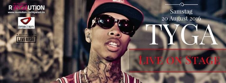 Party Tyga Live At Revolution Neuss Revolution Nachtpalast In Neuss 08 16