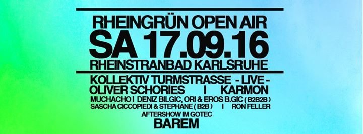 Party - RheinGrün Open Air 2016 - Gotec Kulturhaus in ...