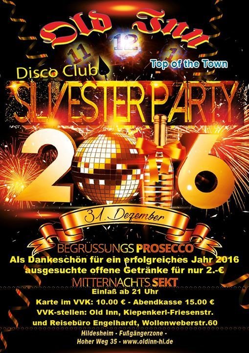 Party - Silvesterparty 2016/2017 - Old Inn in Hildesheim ...