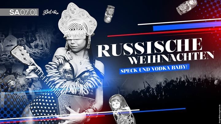 Party - Russische Weihnachten! - Bel Air - 07.01.2017