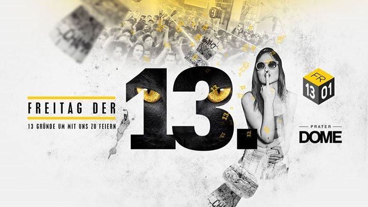 Party Freitag Der 13 Prater Dome In Wien 13 01 2017