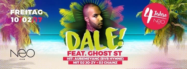 Party - Dale! - Ghost St Live (Aubameyang BVB Hymne) 4 Jahre Neo - NEO ...