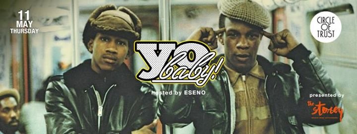 Party - Yo Baby! – the comeback of Hip-Hop - baby! - 11.05.2017