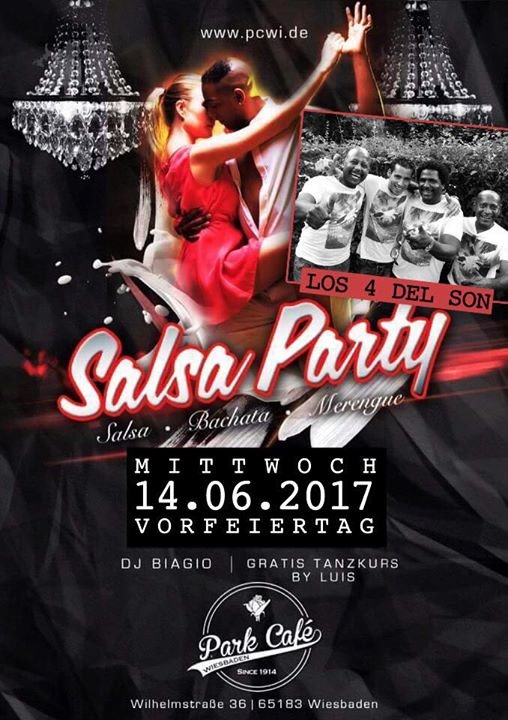 Party Salsa Party mit Los 4 Del Son Park Café in Wiesbaden 14.06.2017
