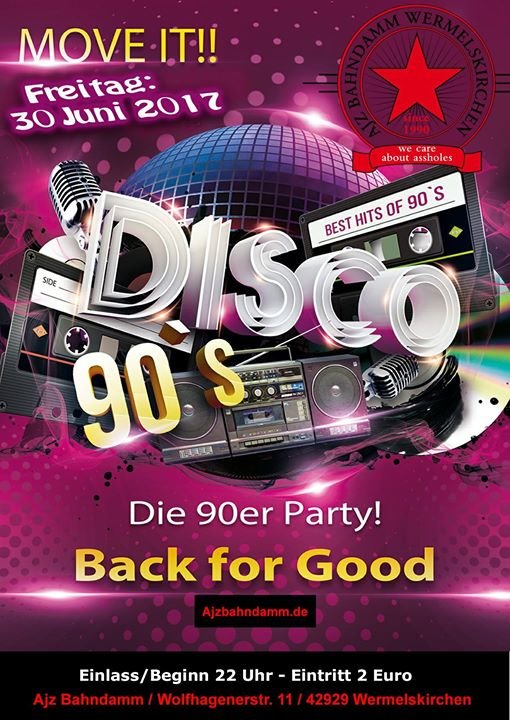 Party - 90er Disco - AJZ Bahndamm in Wermelskirchen - 30.06.2017.