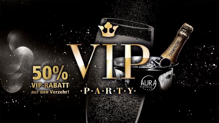 Party - VIP PARTY - 50% VIP-Rabatt - AURA PARTYTEMPEL in Ibbenbüren ...