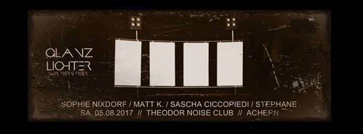 Party - 05.08.2017 / Glanzlichter / Theodor Noise Club Achern - Theodor ...
