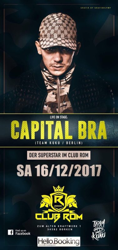 Wie Lange Dauert Ein Capital Bra Konzert Konzert - Capital Bra live - Club Rom in Borken / Hessen - 16.12.2017