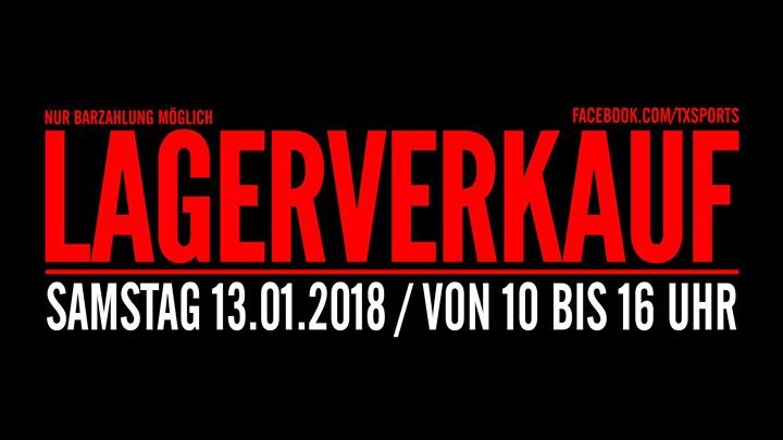 Party - TX Lagerverkauf Januar 2018 - TX Sports Park in Kammerstein