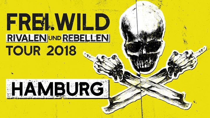 Frei Wild Hamburg Frei Wild Hamburg