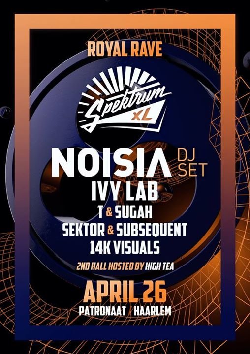 Party Spektrum XL Noisia, Ivy Lab 2nd Hall High Tea Patronaat Patronaat in Haarlem