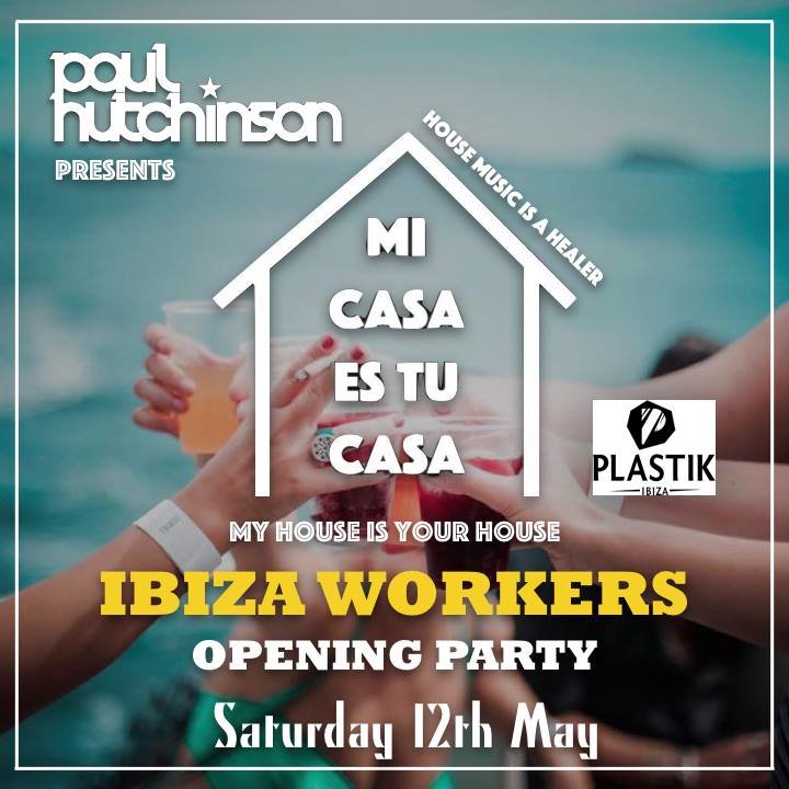 Biglietti per Mi Casa Es Tu Casa Workers Opening Party il 12.05.2018