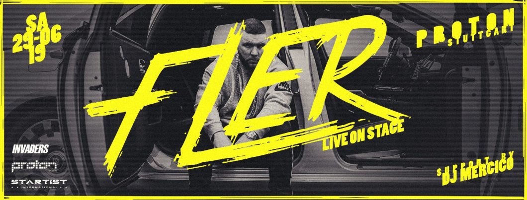 FLER ( Live ) I Proton Stuttgart I 29.06.19 | Proton