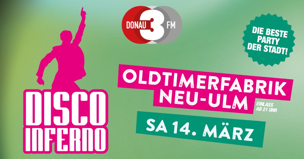 Party - DONAU 3 FM Disco Inferno - Oldtimerfabrik Classic GmbH & Co. KG