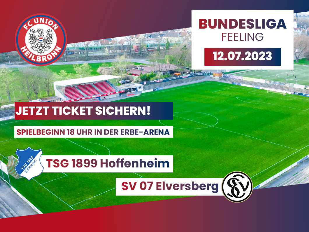 Tickets für Freundschaftsspiel TSG Hoffenheim vs. SV 07 Elversberg am