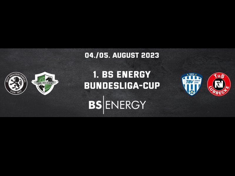 Hintergrund Veranstaltungsreihe 1. BS Energy Bundesliga-Cup