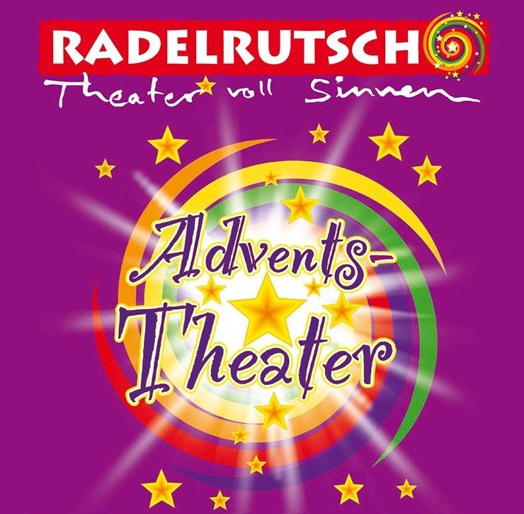 Hintergrund Veranstaltungsreihe Das RADELRUTSCH Adventstheater 2025