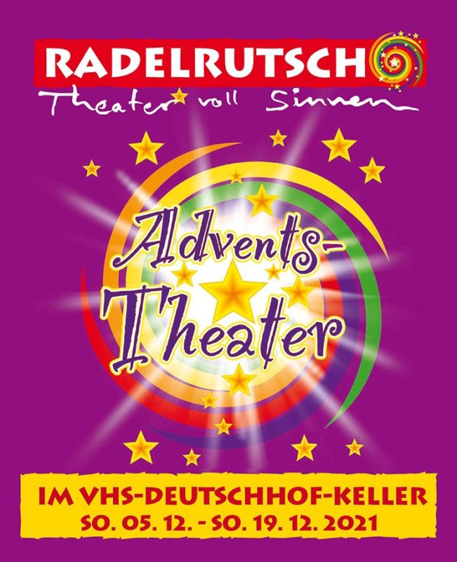 Hintergrund Veranstaltungsreihe RADELRUTSCH ADVENTSTHEATER 2021