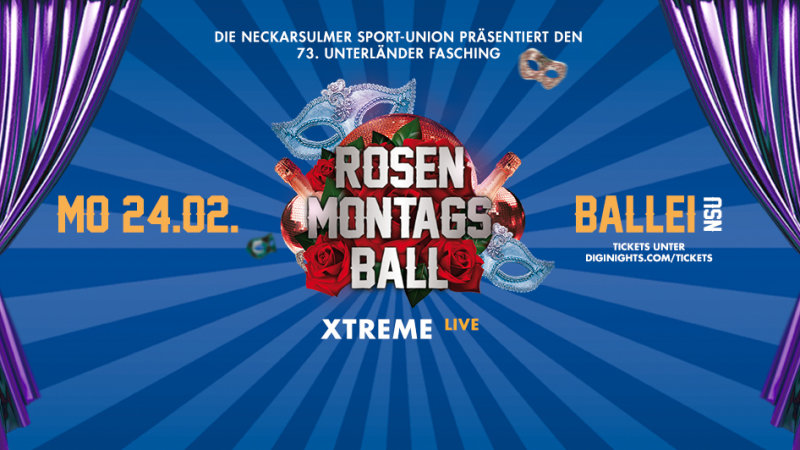 Hintergrund Veranstaltungsreihe Rosenmontagsball-Ballei-Neckarsulm